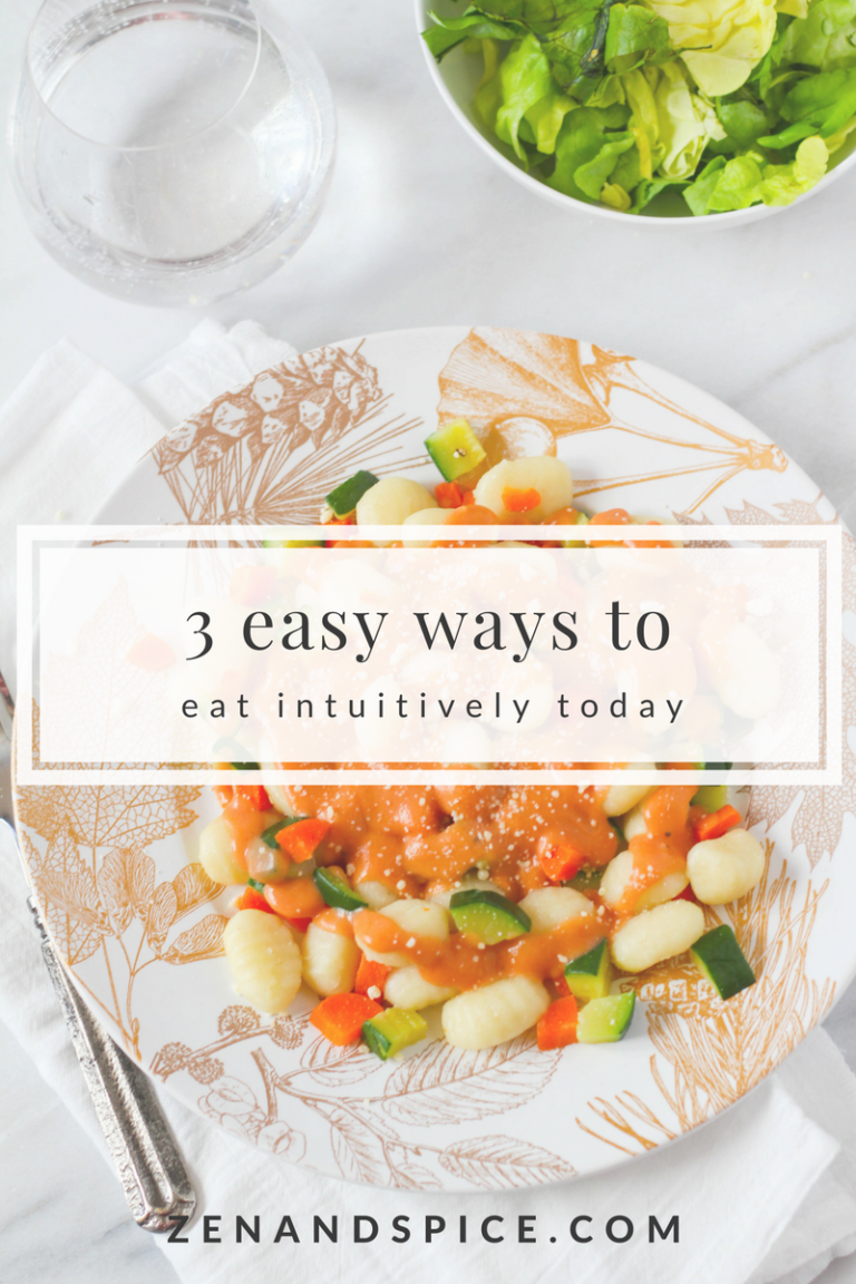 3 Ways You Can Start Intuitively Eating Today