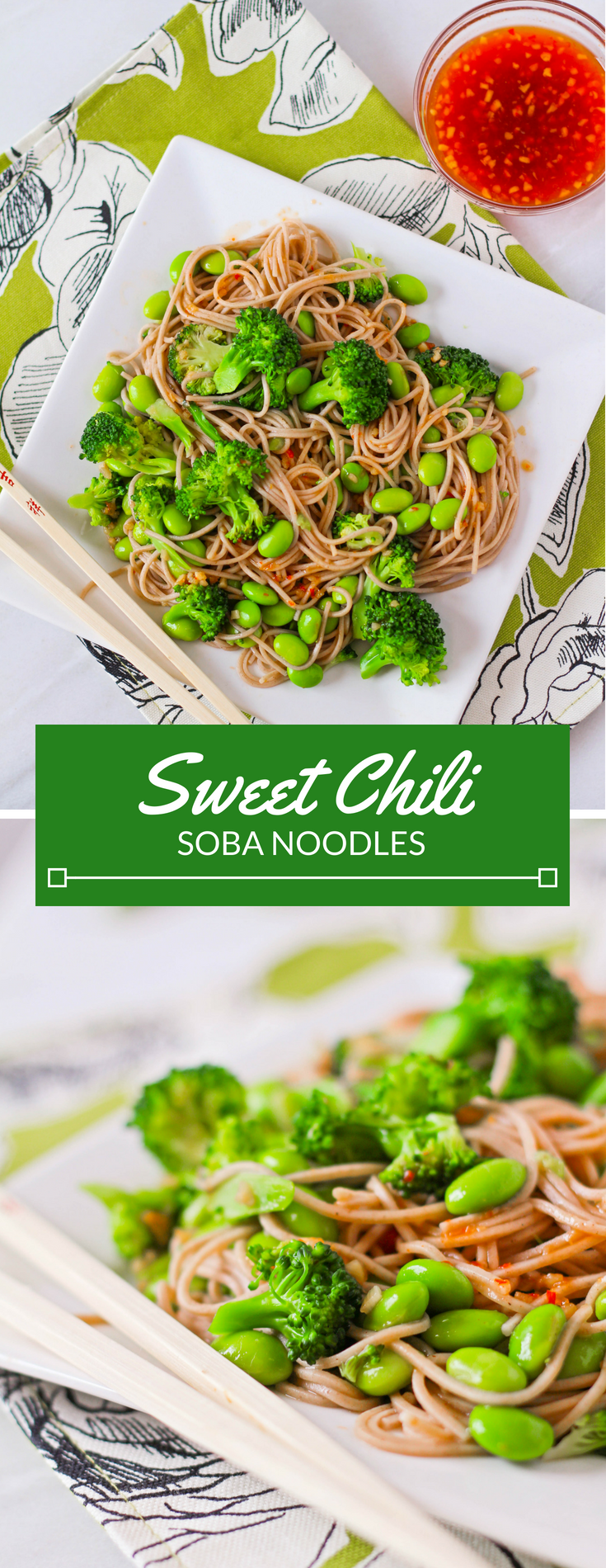 Sweet Chili Soba Noodles